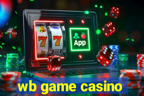 wb game casino